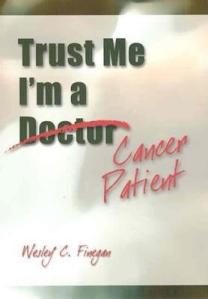 trust-me-im-a-cancer-patient